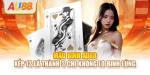 Mậu binh AU88