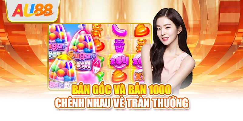 Bản gốc và bản 1000 chênh nhau về trần thưởng